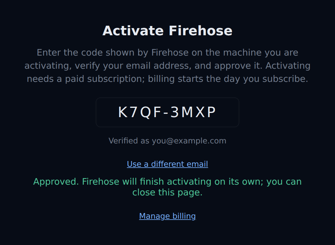 The activation page after approval, showing in green: Approved. Firehose will finish activating on its own; you can close this page.