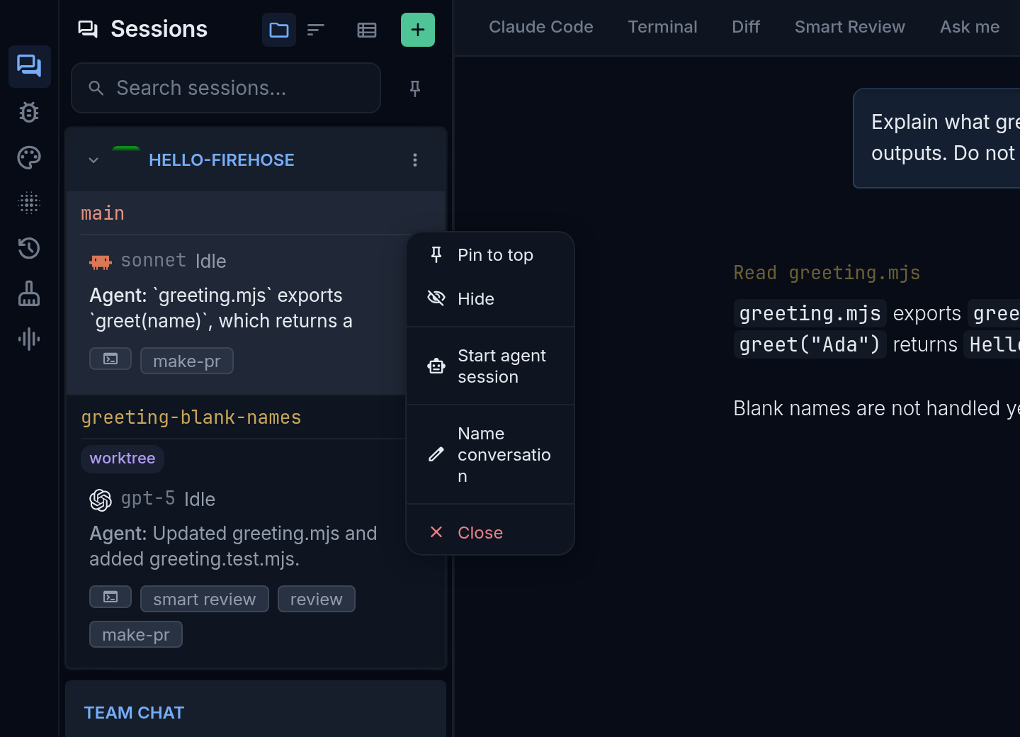 The Sessions sidebar with the session options menu open beside the main session row. The menu lists Pin to top, Hide, Start agent session, Name conversation, and Close.