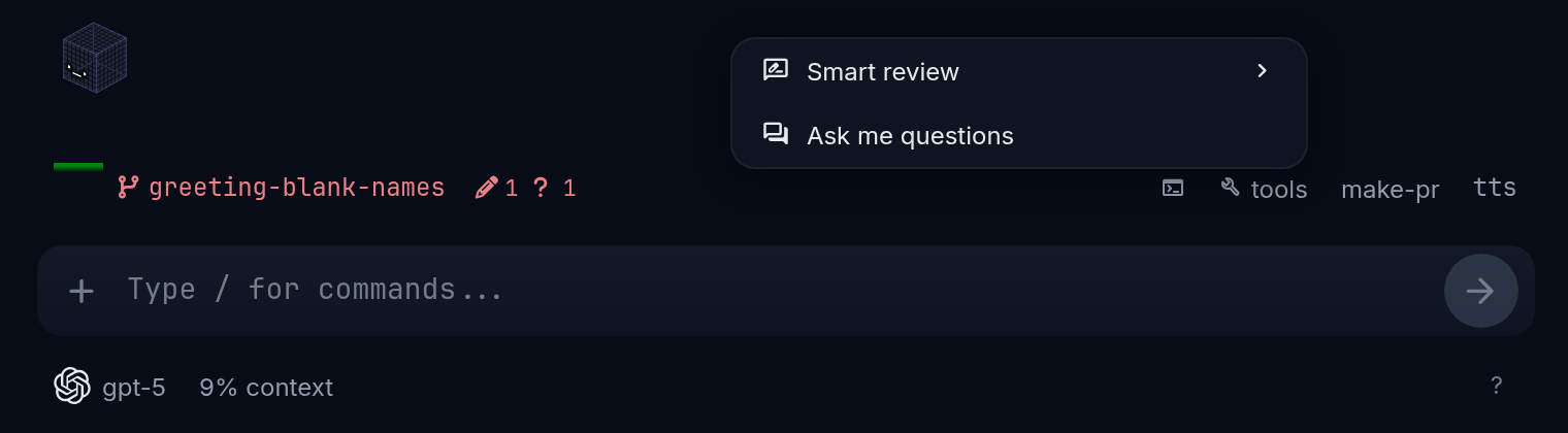 The tools menu open above the prompt bar, listing Smart review with an arrow for more options and Ask me questions. The prompt bar shows the branch greeting-blank-names and the tools button, with the message box below.